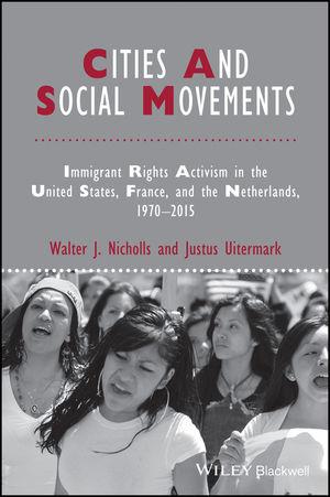 Cities ans Social Movements: Immigrant Rights Activism 